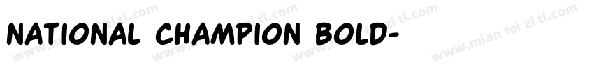 national champion bold字体转换